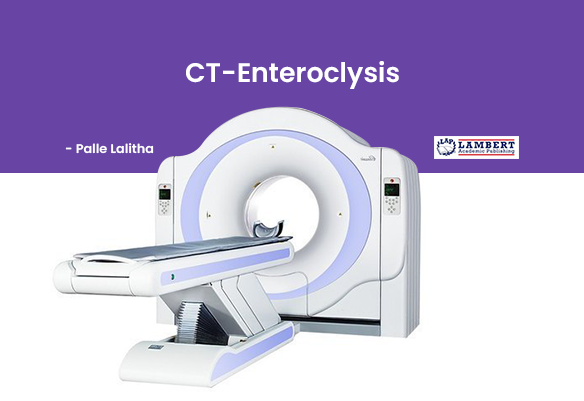 CT Enteroclysis Book By Dr Lalitha Reddy Palle
